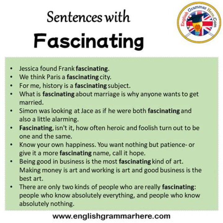 Was fascinating in a sentence?