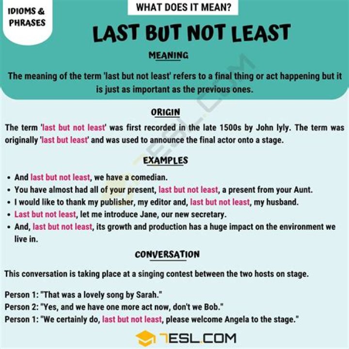 Were last but not least?