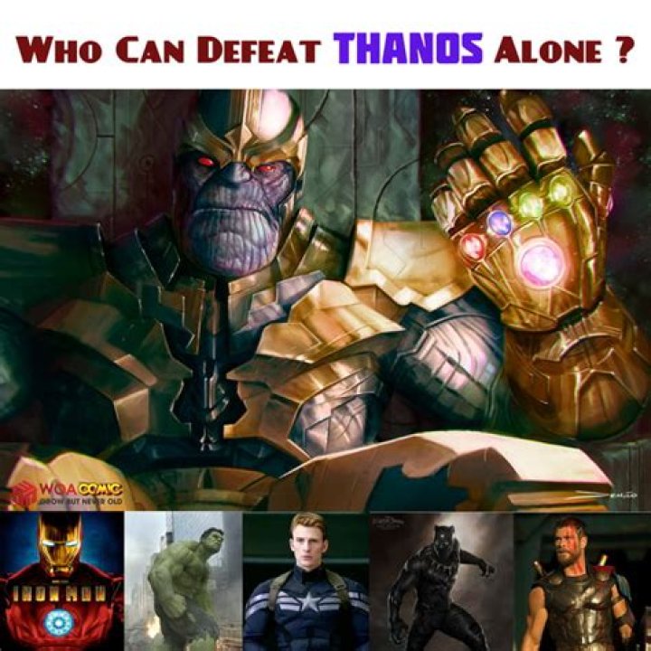 Who can defeat thanos alone?