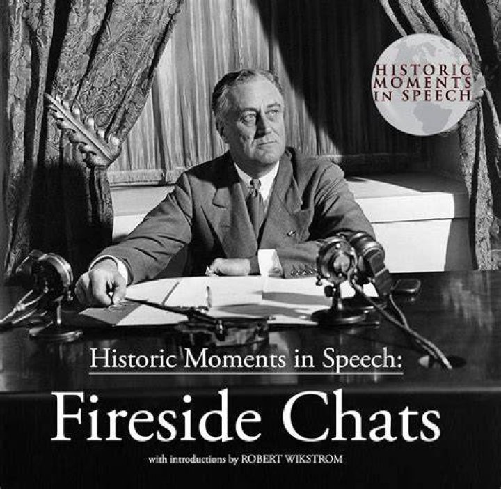 Why are fireside chats?