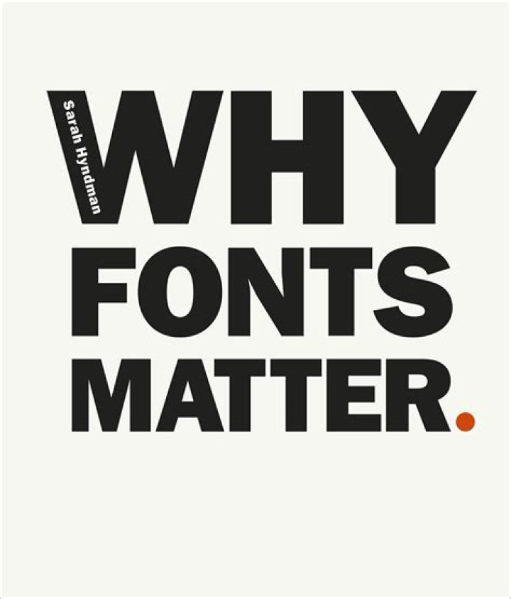 Why fonts matter sarah hyndman?